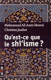 Qu'est-ce que le shî'isme ?