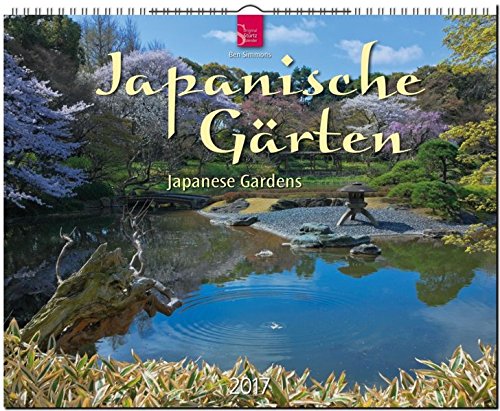 Japanische Gärten - Japanese Gardens 2017 by