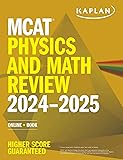 MCAT Physics and Math Review 2024-2025: Online
