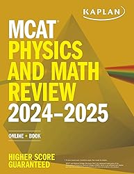 MCAT Physics and Math Review 2024-2025: Online