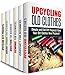 Craft and Upcycle Box Set (6 in 1): Crocheting, Quilting and Sewing for Beginners Plus Upcycling Projects (Trash to Treasure)