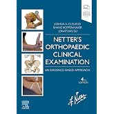 Netter's Orthopaedic Clinical Examination: An Evidence-Based Approach (Netter Clinical Science)
