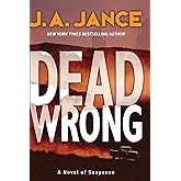 Dead Wrong: A Novel of Suspense