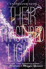 Their Fractured Light (Starbound, Book 3) Paperback