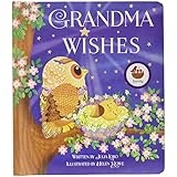 Grandma Wishes: Children's Board Book (Love You Always)