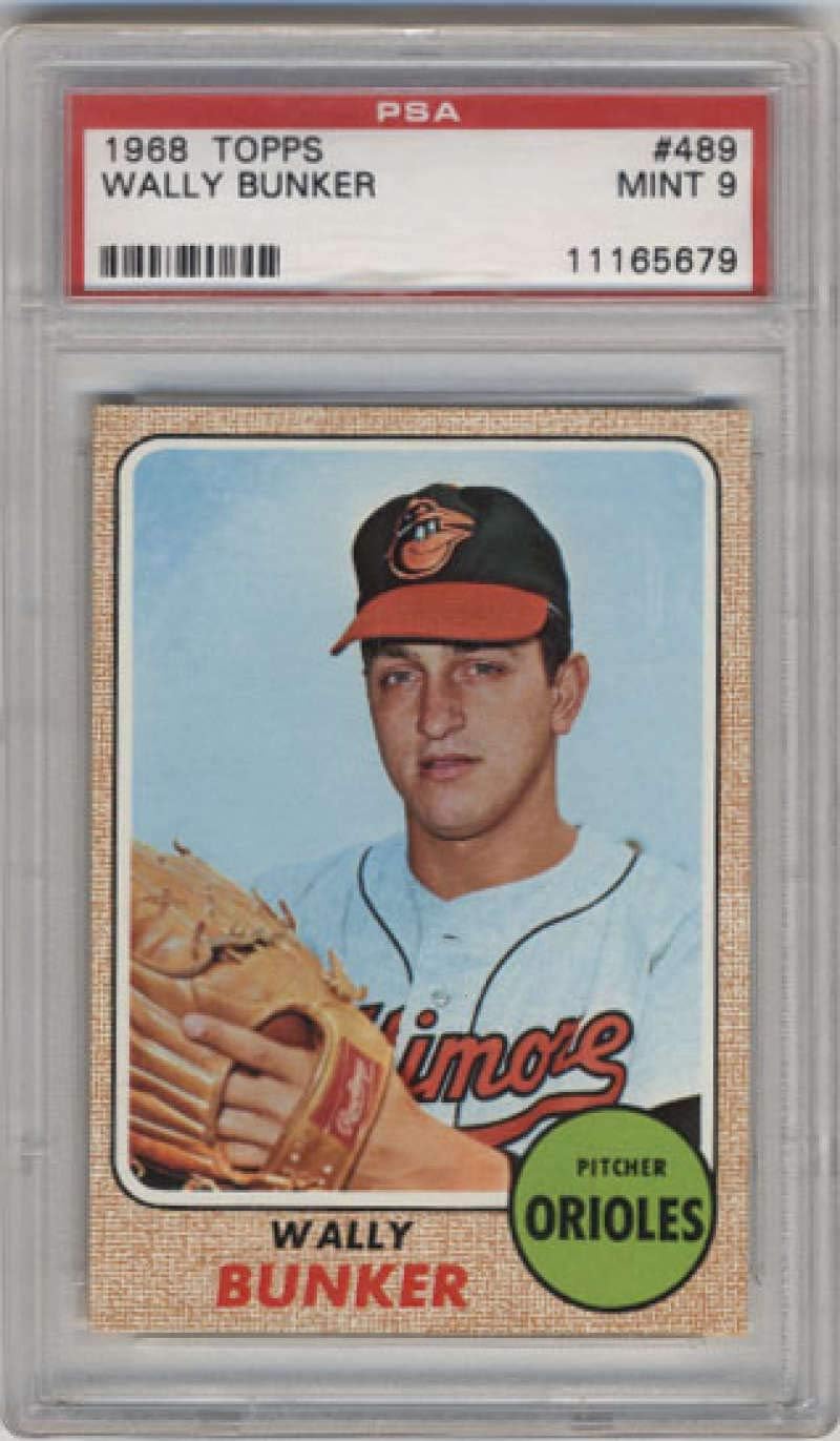 Baseball MLB 1968 Topps 489 Wally Bunker PSA 9 Orioles