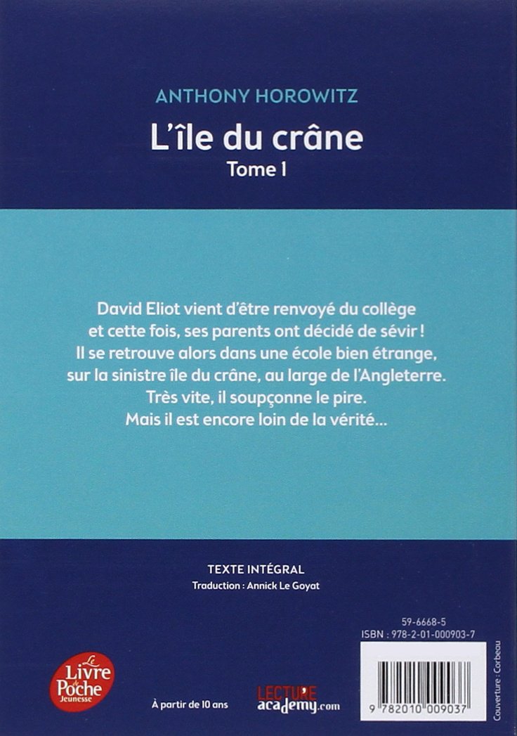 David Eliot Tome 1 L Ile Du Crane Livre De Poche Jeunesse French Edition Horowitz Anthony 9782010009037 Amazon Com Books David Eliot Tome 1 L Ile Du Crane Livre De Poche Jeunesse French Edition Horowitz Anthony 9782010009037 Amazon Com Books