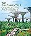 The Fundamentals of Landscape Architecture by Tim Waterman