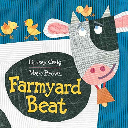 [Farmyard Beat] (By: Lindsey Craig) [published: June, 2012]