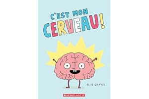 C’est mon cerveau!