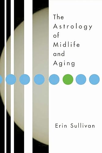 Download Astrology of Midlife and Aging PDF