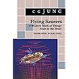 Flying Saucers : A Modern Myth of Things Seen in the Skies