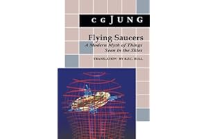 Flying Saucers : A Modern Myth of Things Seen in the Skies