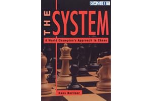 The System: A World Champion’s Approach to Chess