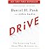 Drive: The Surprising Truth About What Motivates Us