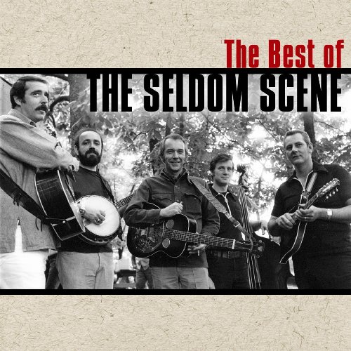 The Best of the Seldom Scene by The Seldom Scene on Amazon Music