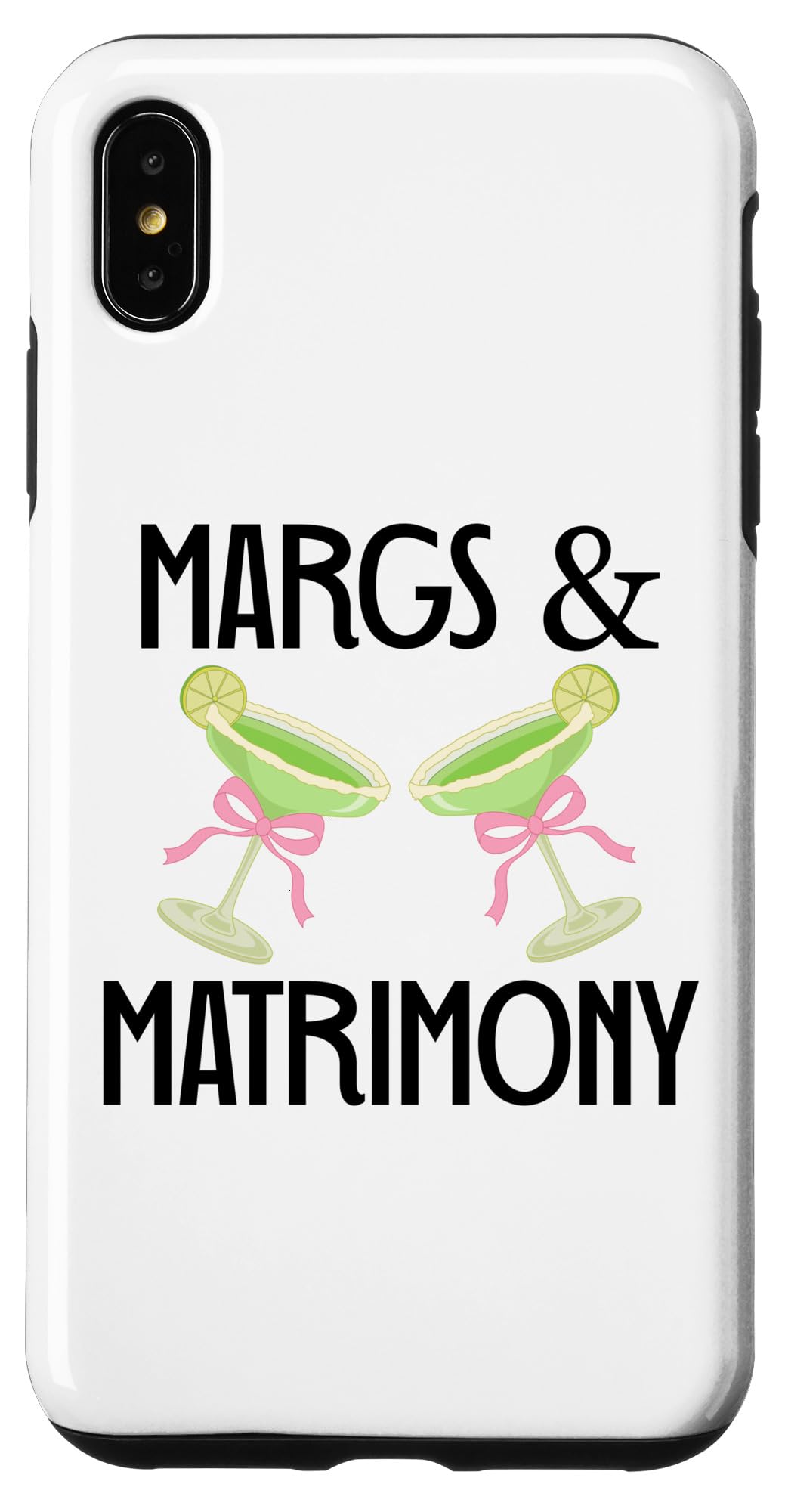 iPhone XS Max Margs and Matrimony Bachelorette Decor,Margs and Matrimony Case