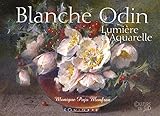 Blanche Odin : Lumière d'aquarelle by 