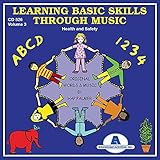 Learning Basic Skills Through Music Vol. 3 Health & Safety by