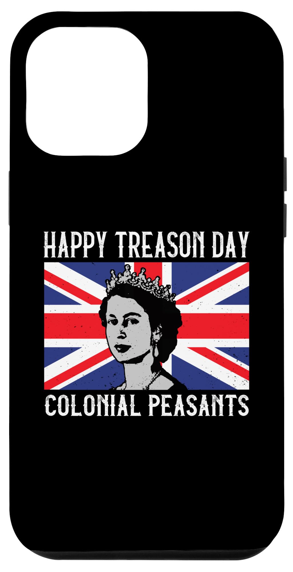 iPhone 15 Pro Max Happy Treason Day British 4th of July Case