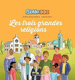 Les  trois grandes religions