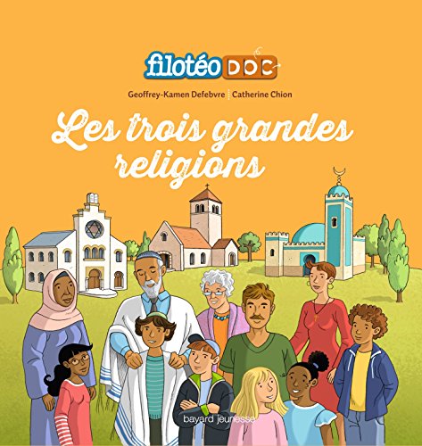 Les  trois grandes religions