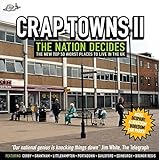 Crap Towns II: The Nation Decides