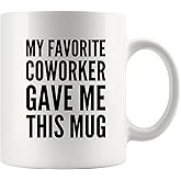 Panvola My Favorite Coworker Gave Me This Mug Going Away Coworker Gift Funny Office Boss Mugs Employer Farewell Goodbye Gifts To Employee Coffee Cup Novelty Drinkware White (11 oz)
