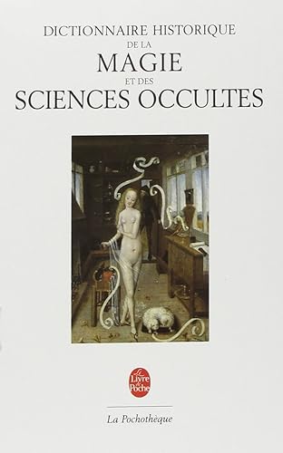 Download Dictionnaire historique de la magie & des sciences occultes PDF
