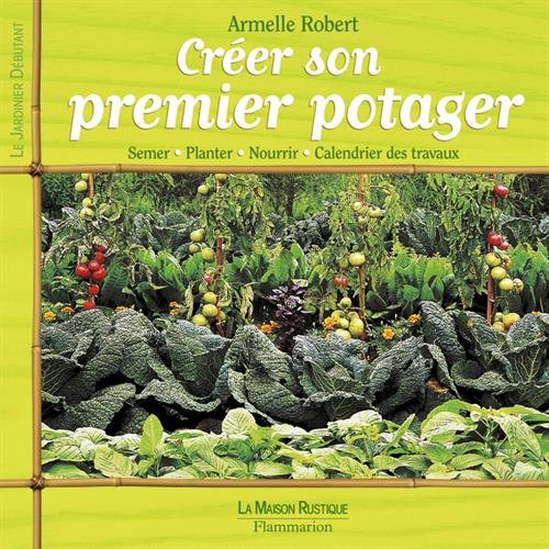 CrÃ©er son premier potager by (Paperback)