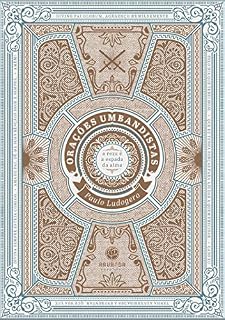 Livro Orações umbandistas: a reza é a espada da alma
