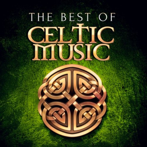 The Best of Celtic Music by Various artists on Amazon ...