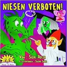 Amazon Com Niesen Verboten Kinderbuch Quot Niesen Verboten