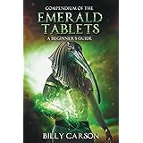 Compendium Of The Emerald Tablets
