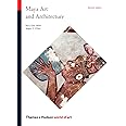 Maya Art and Architecture (World of Art)