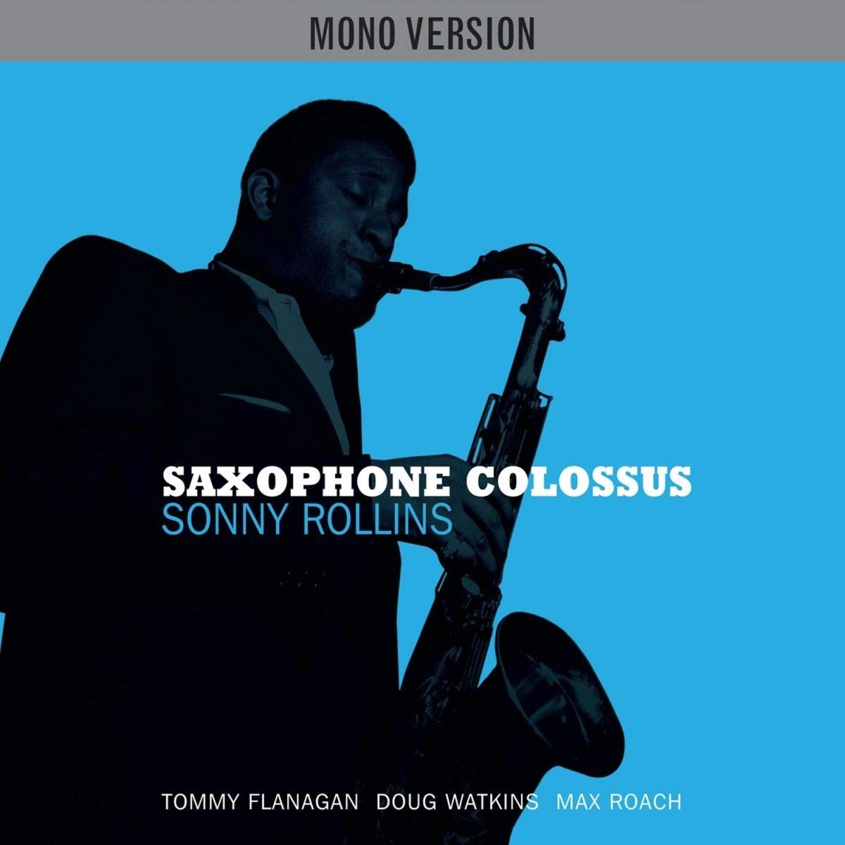 Sonny Rollins Saxophone Colossus Jazz Journal
