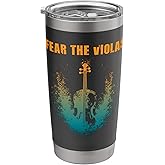 Fear The Violas - Viola Player Jazz Music Orchestra Stainless Steel Insulated Tumbler