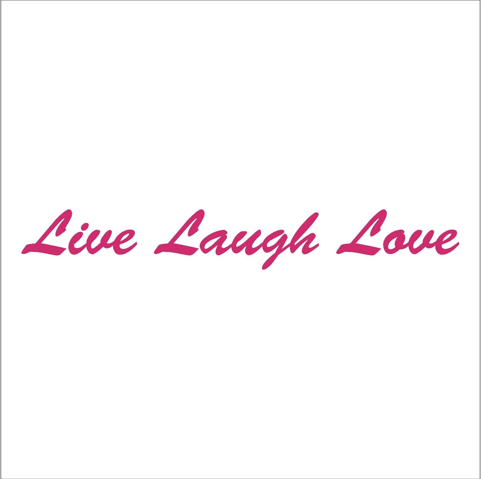 NS-FX Live Laugh Love - Vinyl Car Decal Sticker #1535 | Vinyl Color: Pink