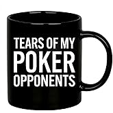 Panvola Tears of My Poker Opponents Funny Gift for Poker Lovers Players Coworker Friends Dad Mom Husband Wife Sister Brother Card Games Ceramic Coffee Mug (Black, 11 oz)