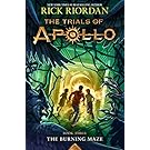 The Trials of Apollo Book Three The Burning Maze