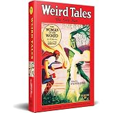 Weird Tales: The Early Years (Volume 1)
