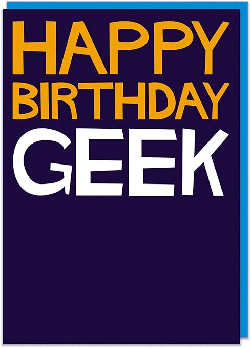Carte De V Ux Motif Inscription Happy Birthday Motif Geek Amazon Fr Fournitures De Bureau