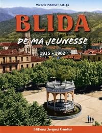 Blida de ma jeunesse