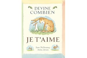 DEVINE COMBIEN JE T'AIME