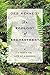 An Ecology of Enchantment: A Year in the Life of a Garden
