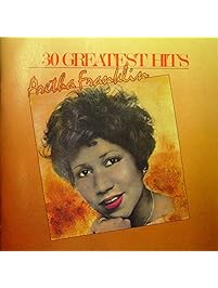 Aretha Franklin: 30 Greatest Hits