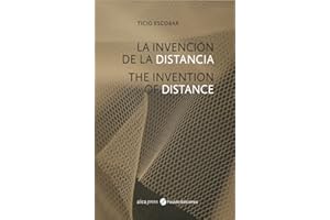 Ticio Escobar: The Invention of Distance