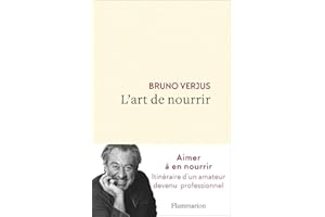 L'art de nourrir (Documents, témoignages et essais d’actualité) (French Edition)