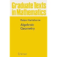 Amazon.com: Algebraic Geometry (Graduate Texts in Mathematics, 52
