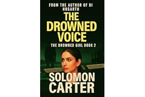 The Drowned Voice: The Second DI Sue Palmer Mystery, from the DI Hogarth Mysteries, Gripping Adventures Every Time (The Drown